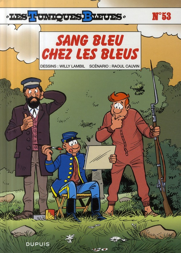 Les Tuniques Bleues Tome 53 : Sang bleu chez les bleus