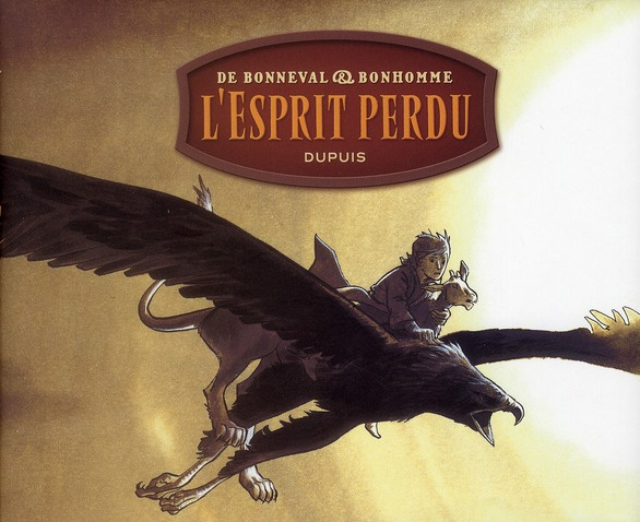 Messire Guillaume Intégrale : L'esprit perdu
