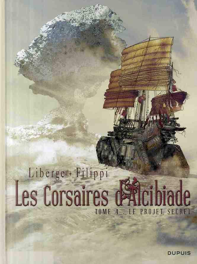 Les corsaires d'Alcibiade Tome 4 : Le projet secret