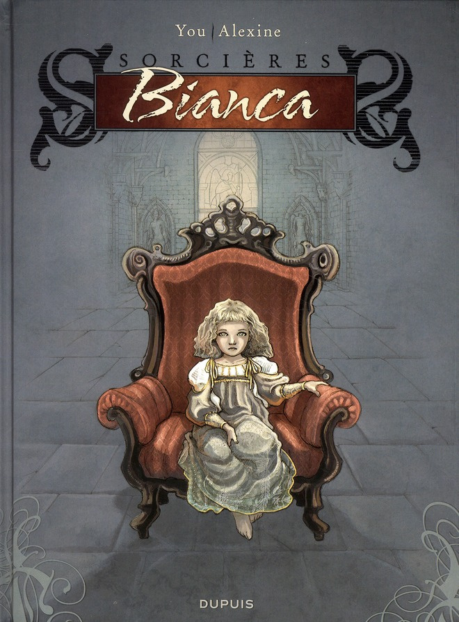 Sorcières Tome 1 : Bianca