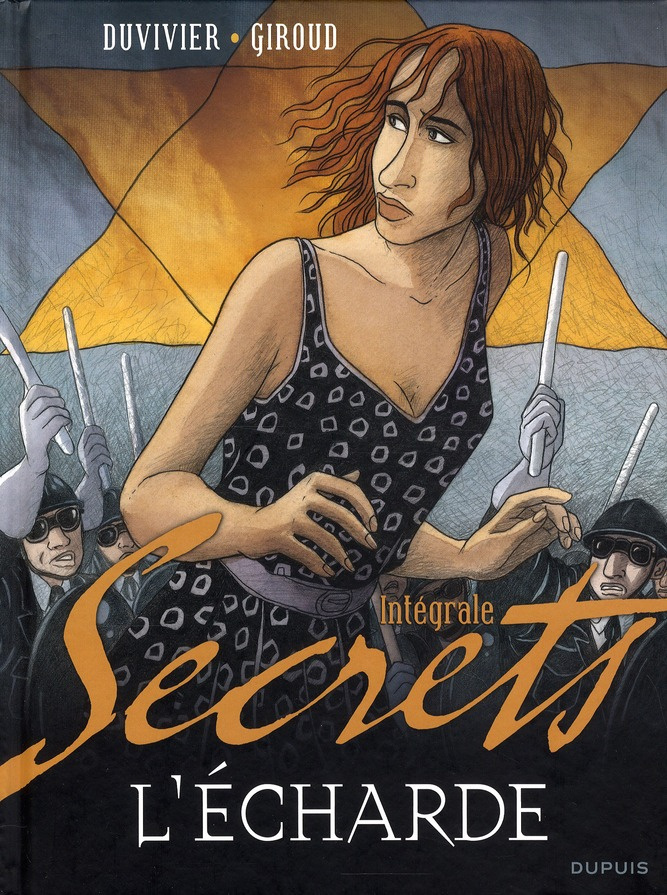 Secrets L'intégrale [INTEGRALE : L'écharde