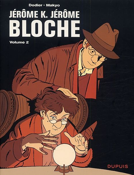 Jérôme K. Jérôme Bloche - L'intégrale Tome 2 : Tomes 4 à 6. Passé recomposé ; Le jeu de trois ; Zeld