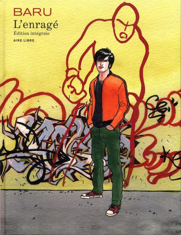 L'enragé : Edition intégrale