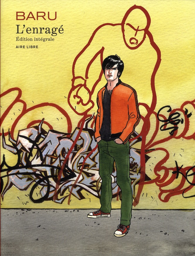 L'enragé : Edition intégrale