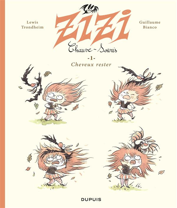 Zizi Chauve-Souris Tome 1 : Cheveux rester