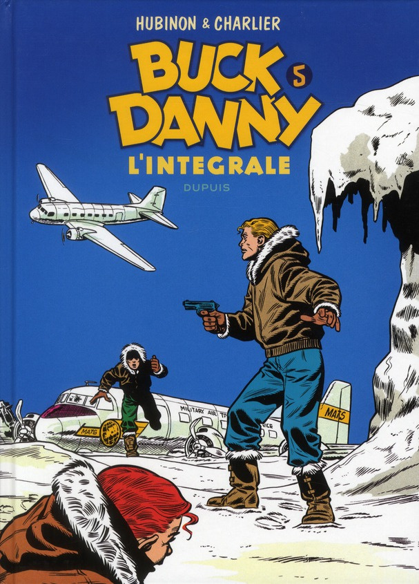 Buck Danny Intégrale Tome 5 : 1955-1956
