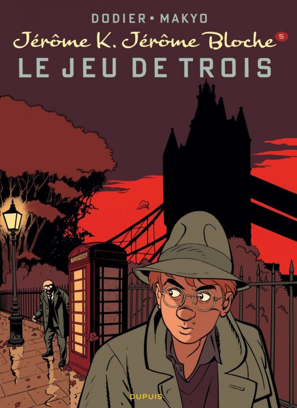 Jérôme K. Jérôme Bloche Tome 5 : Le jeu des Trois