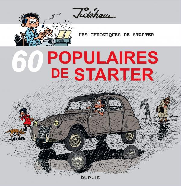 Les chroniques de Starter. Tome 3, 60 populaires de Starter