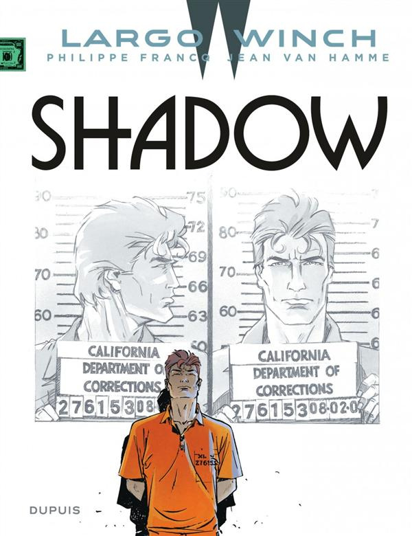Largo Winch Tome 12 : Shadow