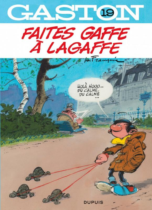 Gaston Tome 19 : Faites gaffe à Lagaffe