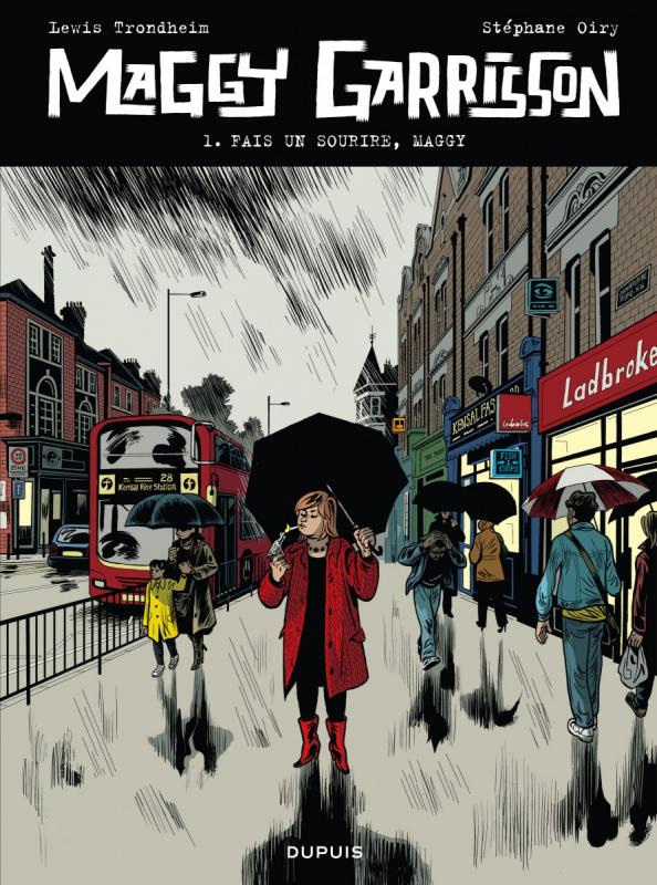 Maggy Garrisson Tome 1 : Fais un sourire, Maggy