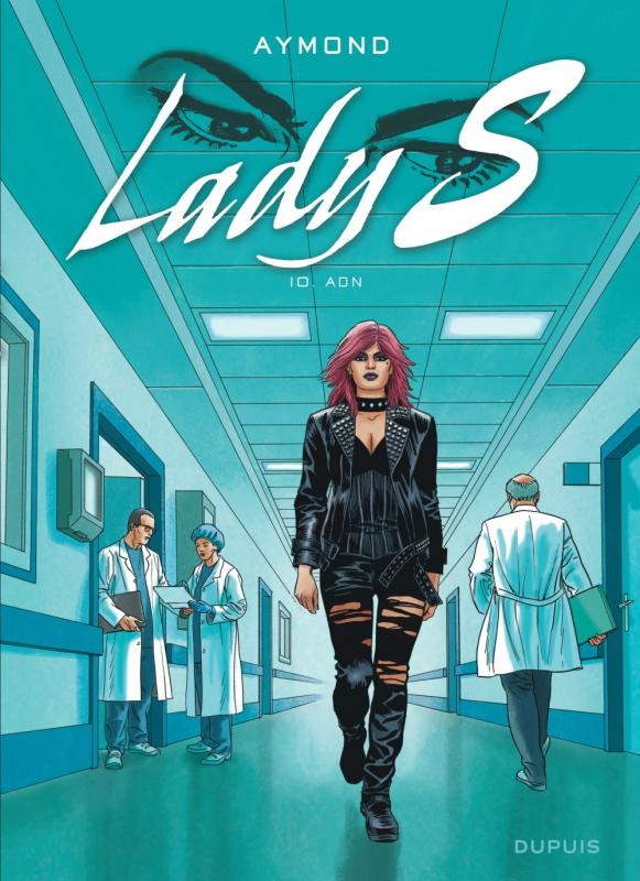 Lady S Tome 10 : ADN