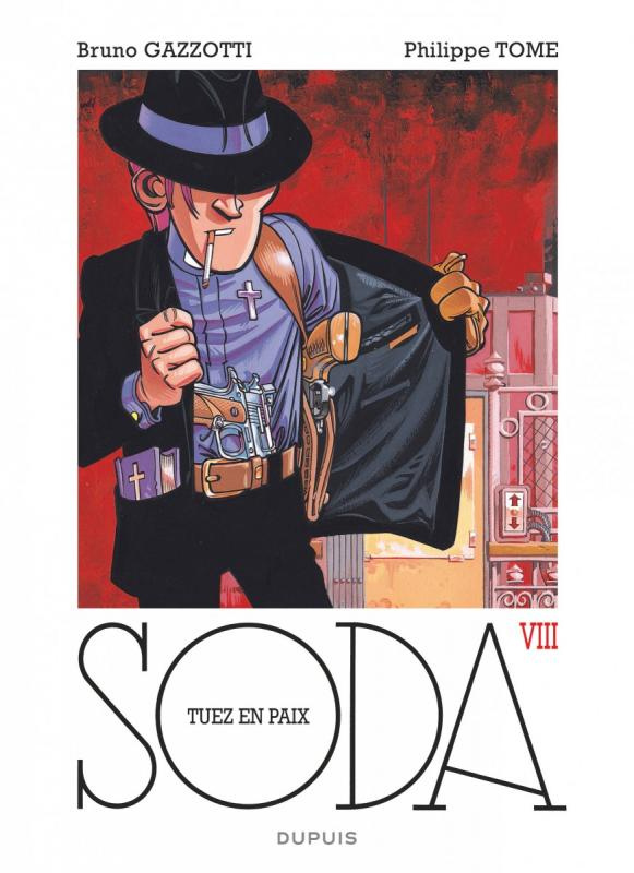 Soda Tome 8 : Tuez en paix