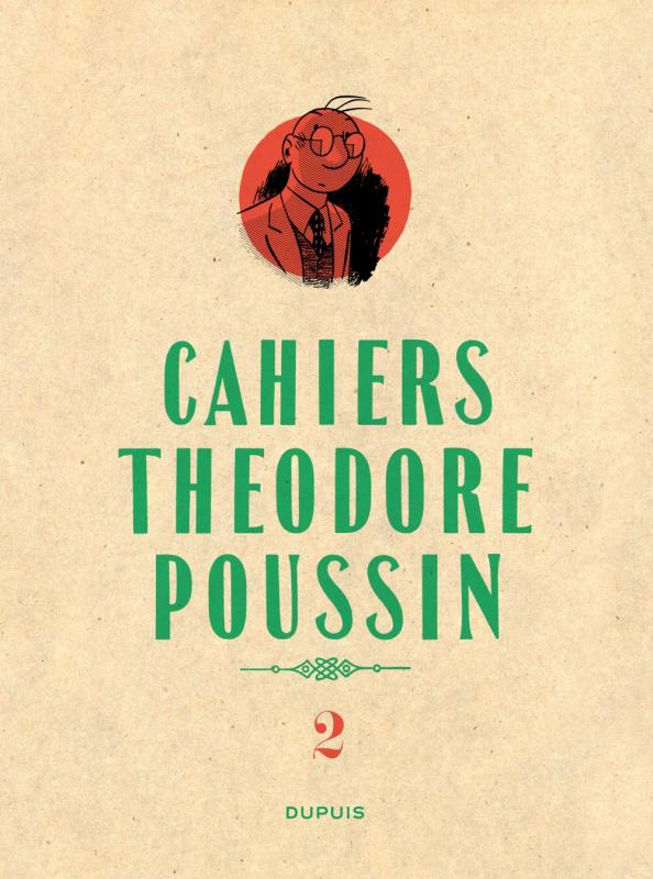 Cahiers Théodore Poussin Tome 2