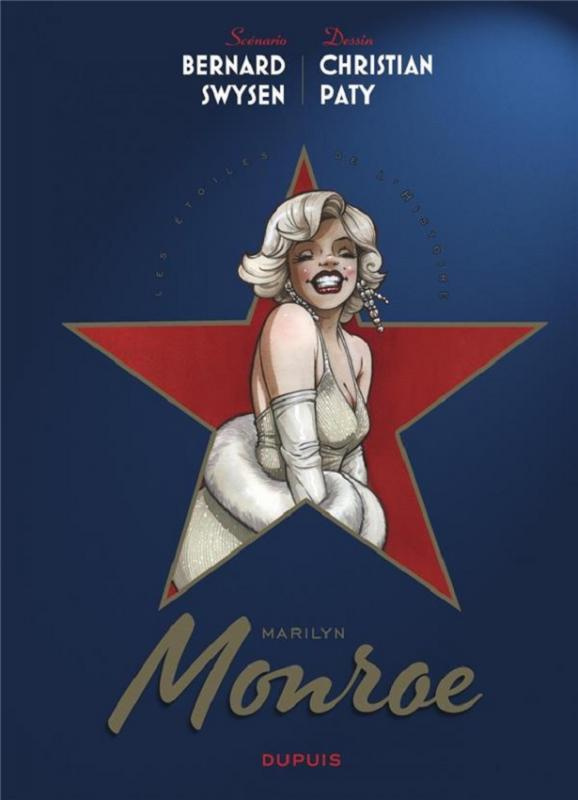 Les étoiles de l'histoire Tome 2 : Marilyn Monroe