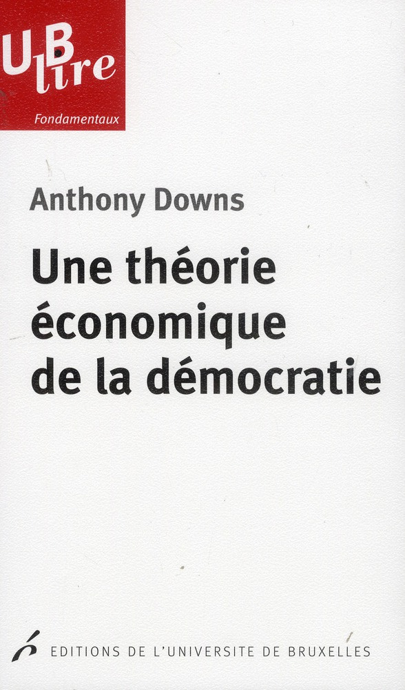 Une théorie économique de la démocratie