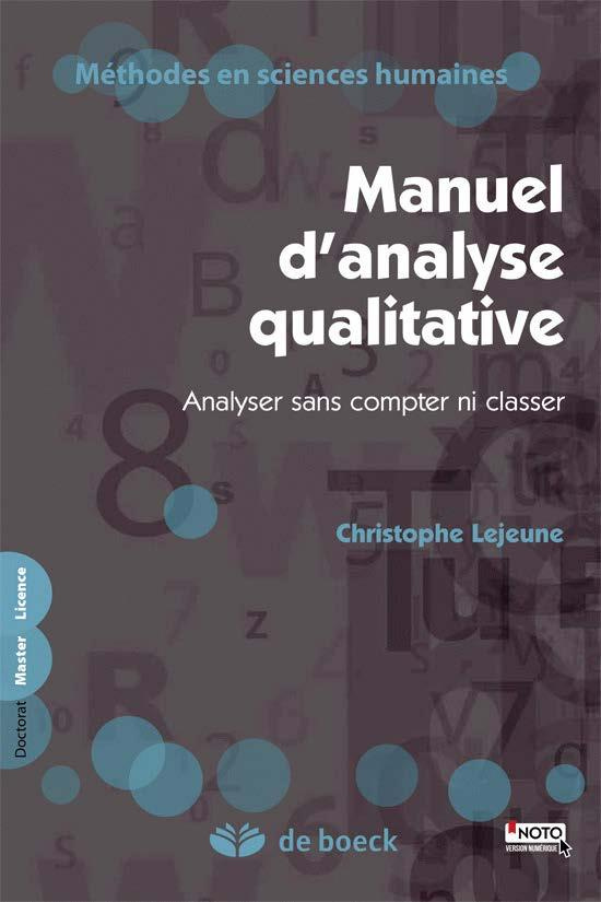 Manuel d'?analyse qualitative. Analyser sans compter ni classer