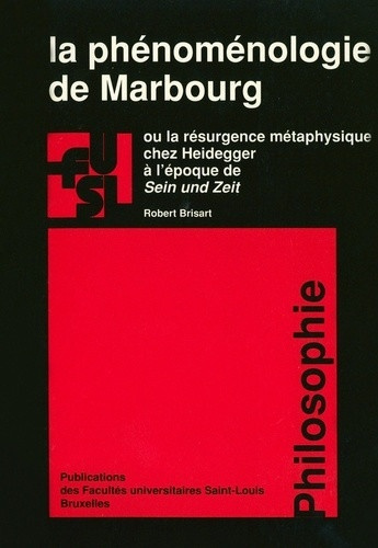 PHENOMENOLOGIE DE MARBOURG OU LA RESURGENCE METAPHYSIQUE CHEZ