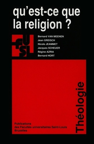 QU EST CE QUE LA RELIGION ?