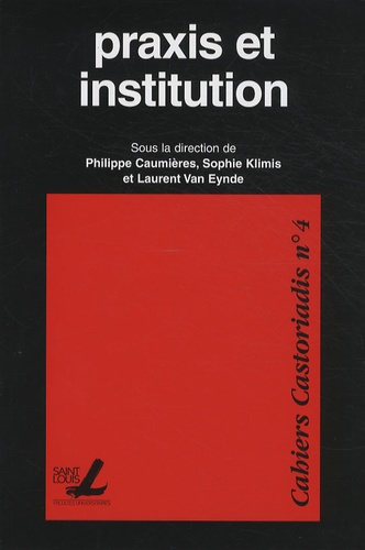 PRAXIS ET INSTITUTION