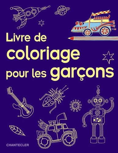 Livre de coloriage pour les garcons