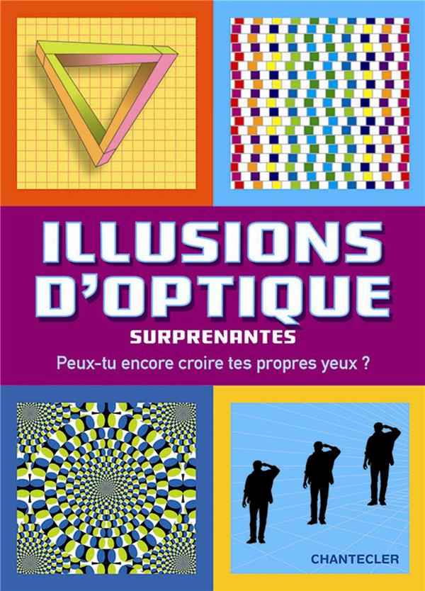 Illusions d'optique surprenantes. Peux-tu encore croire tes propres yeux ?