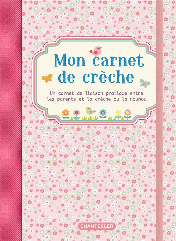 Mon carnet de crèche. Rose