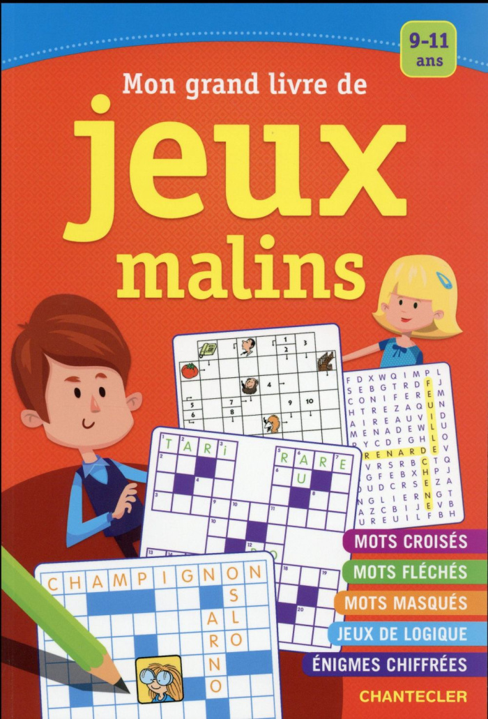 Mon grand livre de jeux malins. Pour les enfants de 9 à 11 ans