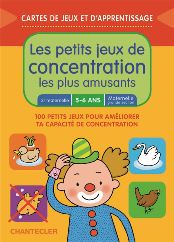 Les petits jeux de concentration les plus amusants. 100 petits jeux pour améliorer ta capacité de co