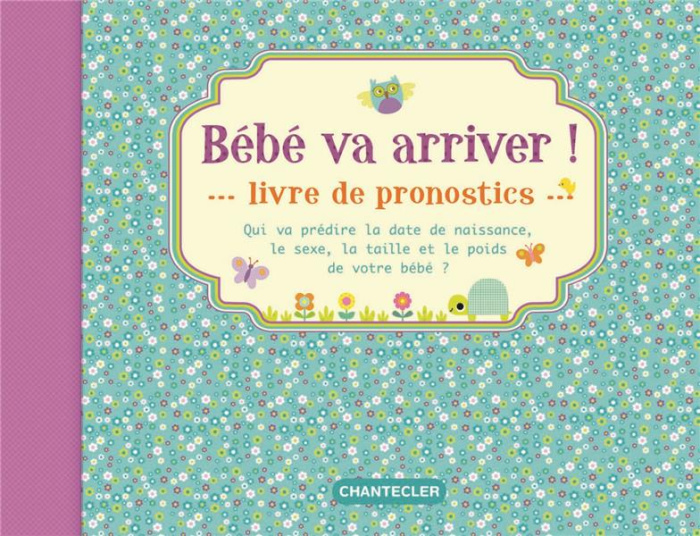 Bébé va arriver ! Livre de pronostics