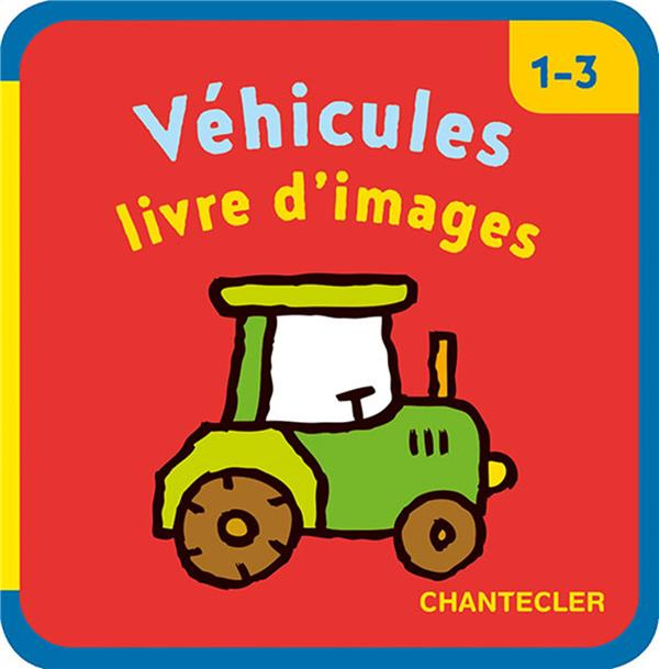 Véhicules. Livre d'images, 1-3