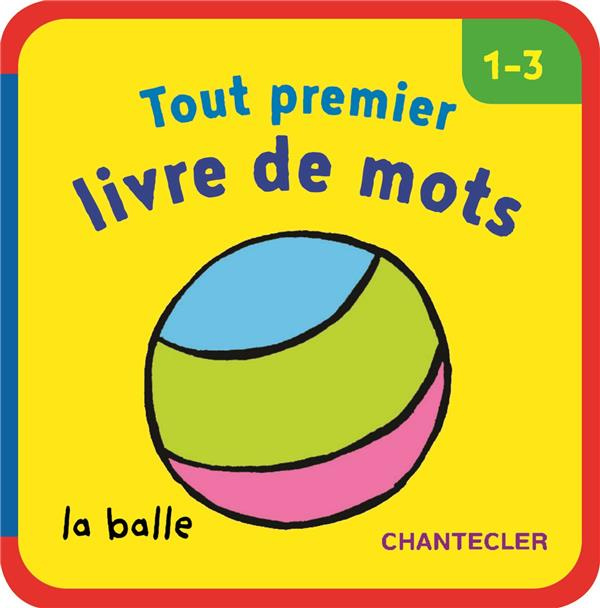 Tout premier livre de mots. 1-3