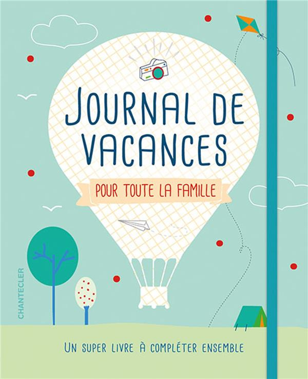 Journal de vacances pour toute la famille