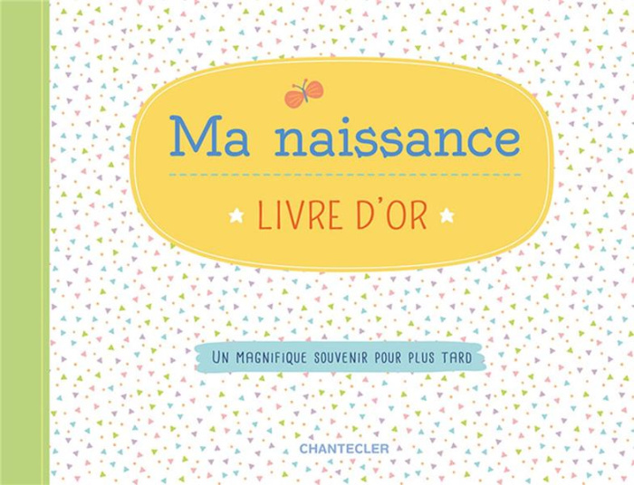 Ma naissance. Livre d'or