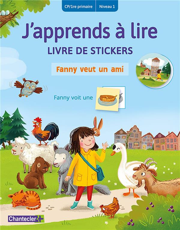 Fanny veut un ami. Livre de stickers CP/1re primaire Niveau 1