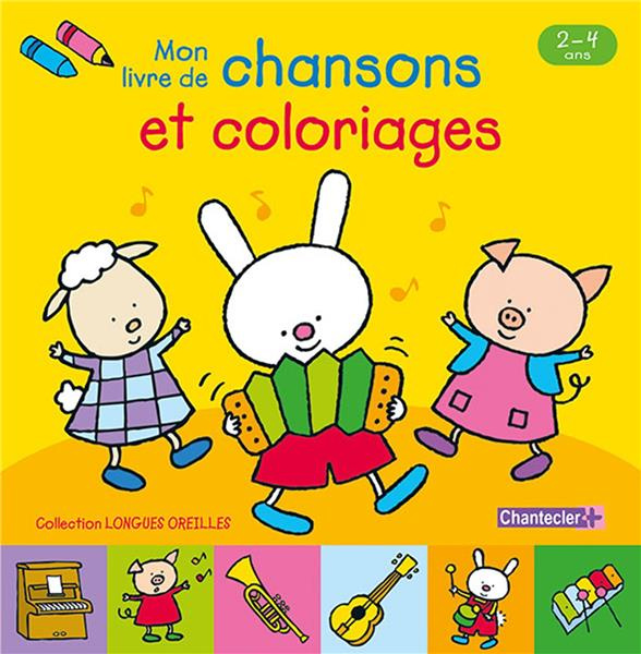 Mon livre de chansons et coloriages