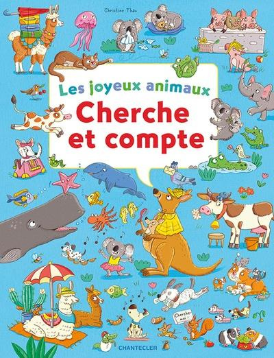 Les joyeux animaux. Cherche et compte