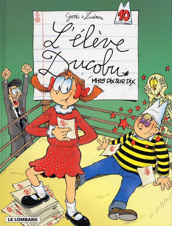 L'élève Ducobu Tome 10 : Miss dix sur dix