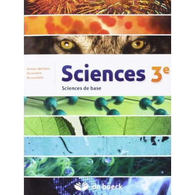 Ancienen £Edition Sciences 3 Manuel Biologie, chimie, physique (3 per./sem.)  3e éd. / Biologie, chi