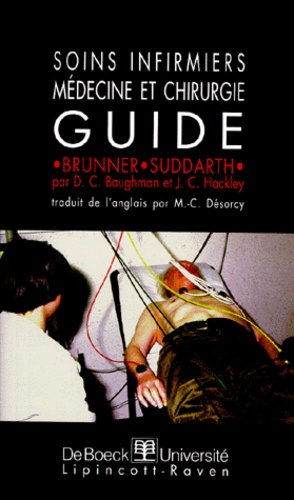 SOINS INFIRMIERS MEDECINE ET CHIRURGIE GUIDE BRUNNER SUDDARTH