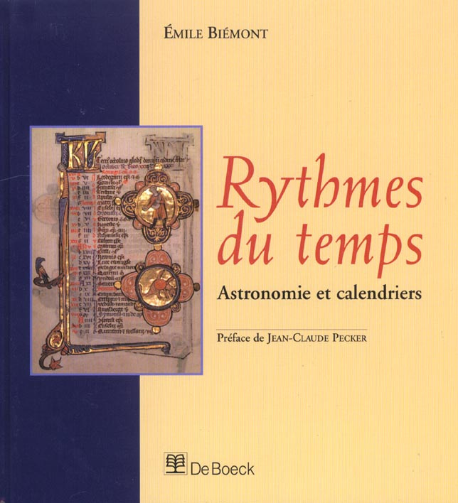 RYTHMES DU TEMPS. Astronomie et calendriers