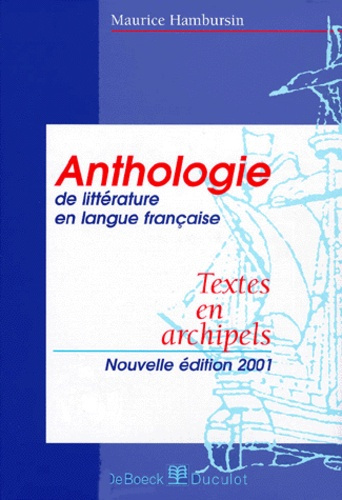 Textes en archipels. Anthologie, édition 2001
