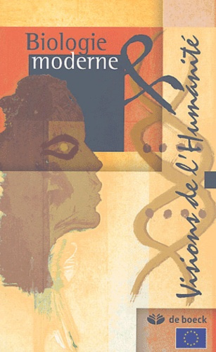 Biologie moderne & visions de l'humanité