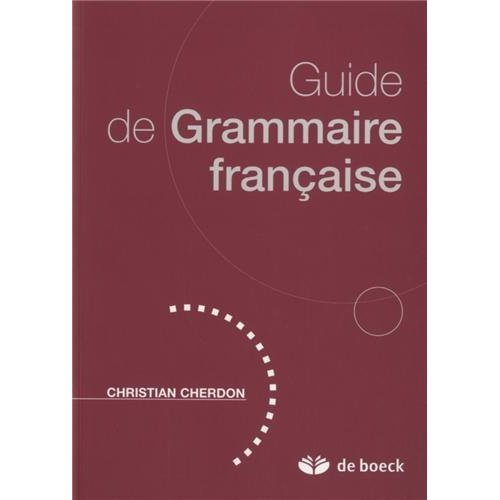 Guide de grammaire française