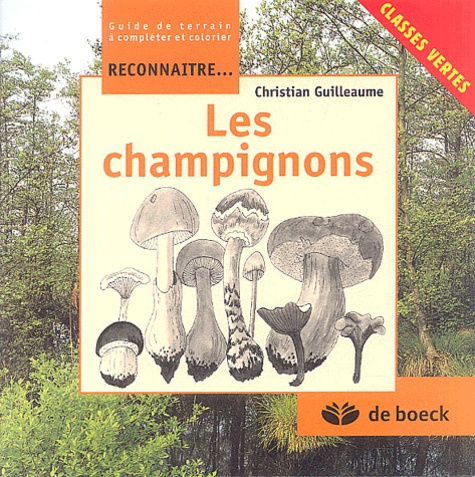 RECONNAITRE LES CHAMPIGNONS