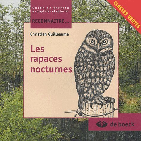 RECONNAITRE LES RAPACES NOCTURNES