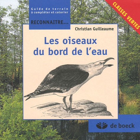 RECONNAITRE LES OISEAUX DU BORD DE L'EAU