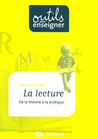 La lecture / De la théorie à la pratique