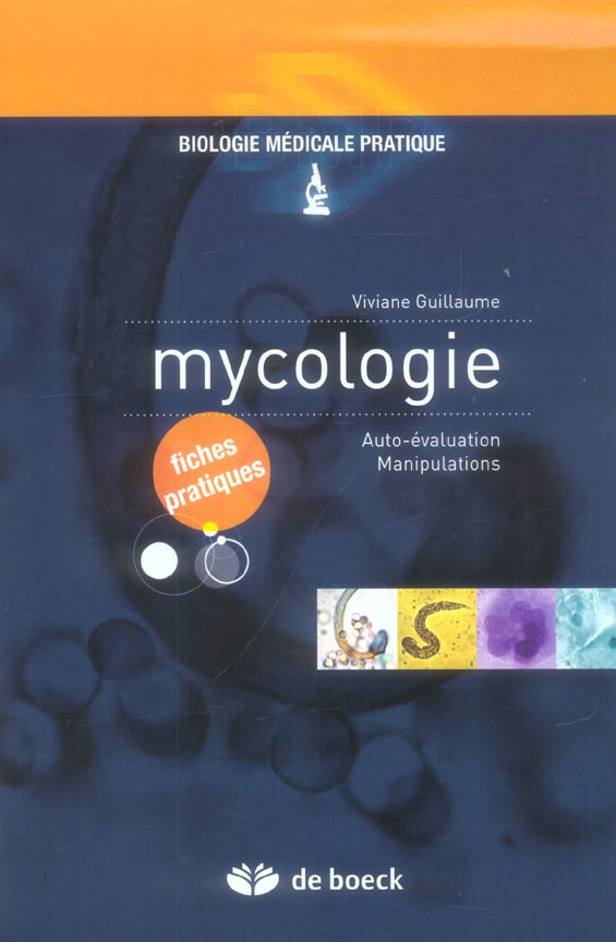 Mycologie. Auto-évaluation, Manipulations