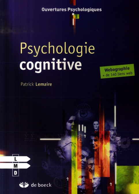 Psychologie cognitive. 2e édition